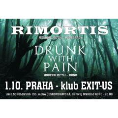 Rimortis / Drunk with Pain