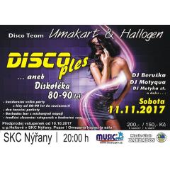 Disco Ples Disco Teamu Umakart & Hallogen 2017