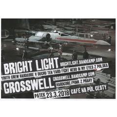 Bright Light (Polsko) + Grosswell