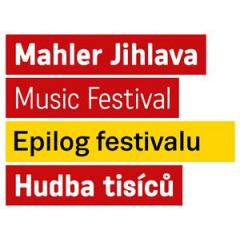 Epilog festivalu Mahler Jihlava 2018