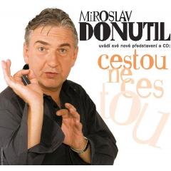 Miroslav Donutil - Cestou necestou 2018