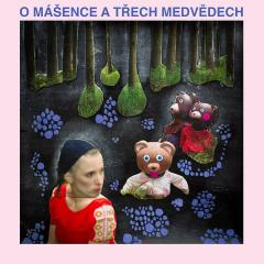 Divadelní představení O Mášence a třech medvědech