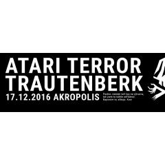 Atari Terror + Trautenberk Koncert 2016