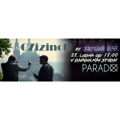 CZizincII - promítání v Paradoxu za podpory Filmového Baru
