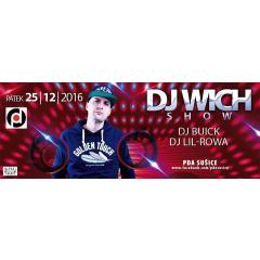 DJ Wich show
