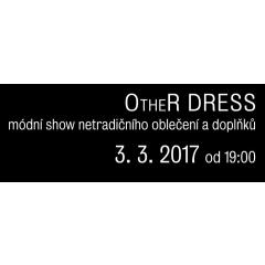 OtheR DRESS show - 2. ročník