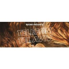 NEONE presents Telefon Tel Aviv (US)