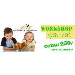 Workshop - výživa dětí