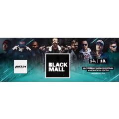 Black Mall Festival - Arkády Pankrác 2017