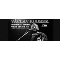 Václav Koubek koncert