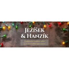 Předvánoční koncert: Ježíšek & Hanzík