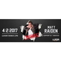 Matt Raiden Koncert 2017