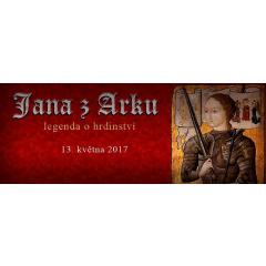 Jana z Arku: bitva Kolín 2017