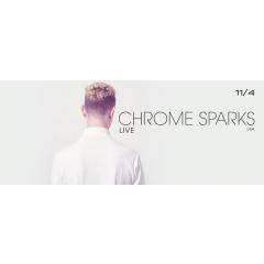 Chrome Sparks Live (USA) 2017