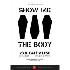 Show Me The Body / USA