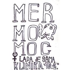 Mermomoc + Lada je sama