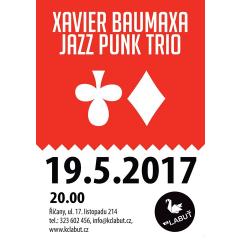 Xavier Baumaxa a Jazz Punk Trio