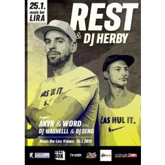 Rest & DJ Herby / Akyr&Word / Martez / CHDS DJs/ Valmez