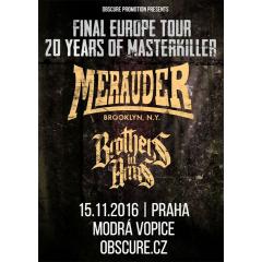 Merauder, Brothers in Arms
