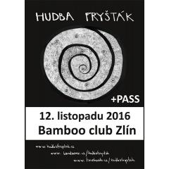 Hudba Fryšták a PASS tradičně na Bamboo