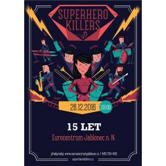 15 Let Superhero Killers