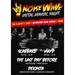 Noise Wave - Metal maniac night Pod Lipou