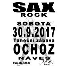 SAX ROCK- Hodová zábava Ochoz