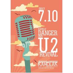 U2 revival / Danger