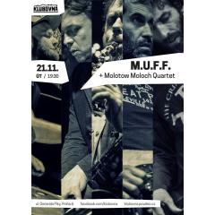 Muff / Molotow Moloch Quartet