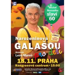 Narozeninová Galašou - Michal Nesvadba 60!, akce pro děti Praha