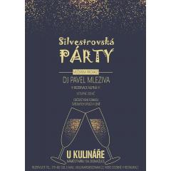 Silvestrovská párty U Kulináře 2017