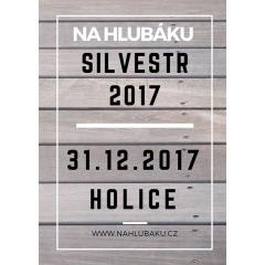 Silvestr Na Hlubáku 2017