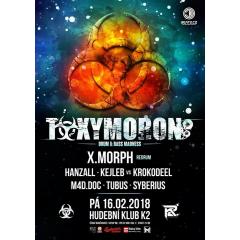Toxymoron D&B Madness w. X.Morph