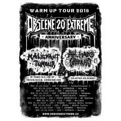 Obscene Extreme 2018 Warm Up tour