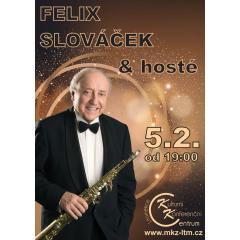 Felixír - koncert Felixe Slováčka