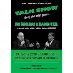 Talkshow Iva Šmoldase a Radima Uzla