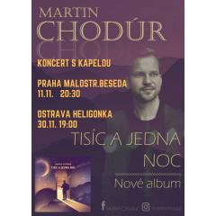 Koncert Tisíc a jedna noc - Martin Chodúr s kapelou
