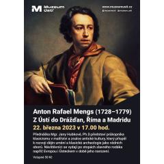 Anton Rafael Mengs – z Ústí do Drážďan, Říma a Madridu