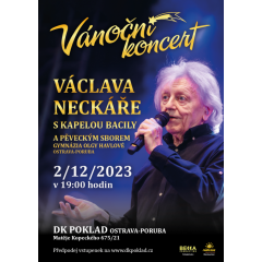 Vánoční koncert Václava Neckáře se skupinou Bacily