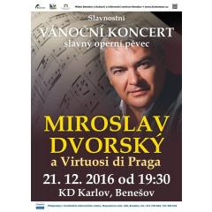 Vánoční koncert Miroslava Dvorského 2016