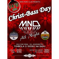 Christ-Bass Day  -  DJ M.n.D All Night