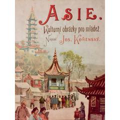 Asie-kulturní obrázky pro mládež 1895 - čtení z knihy