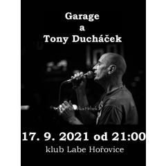 Garage a Tony Ducháček