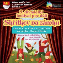 5. divadelní festival pro děti v Králově Dvoře 2019