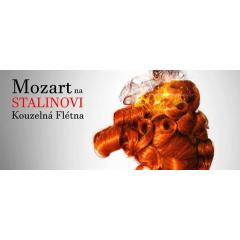 Mozart na Stalinovi - Kouzelná Flétna