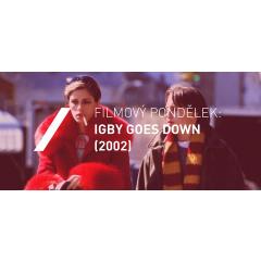 Filmový pondělek: Igby Goes Down (2002)
