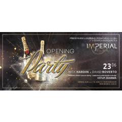 Opening Party Imperial Club