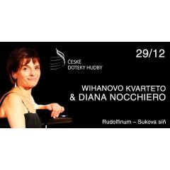 Wihanovo kvarteto & Diana Nocchiero