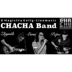 ChaChaBand, Live music in the restaurant "U Magistra Kelly"