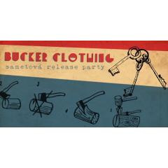 Bucker Clothing - Sametová release party